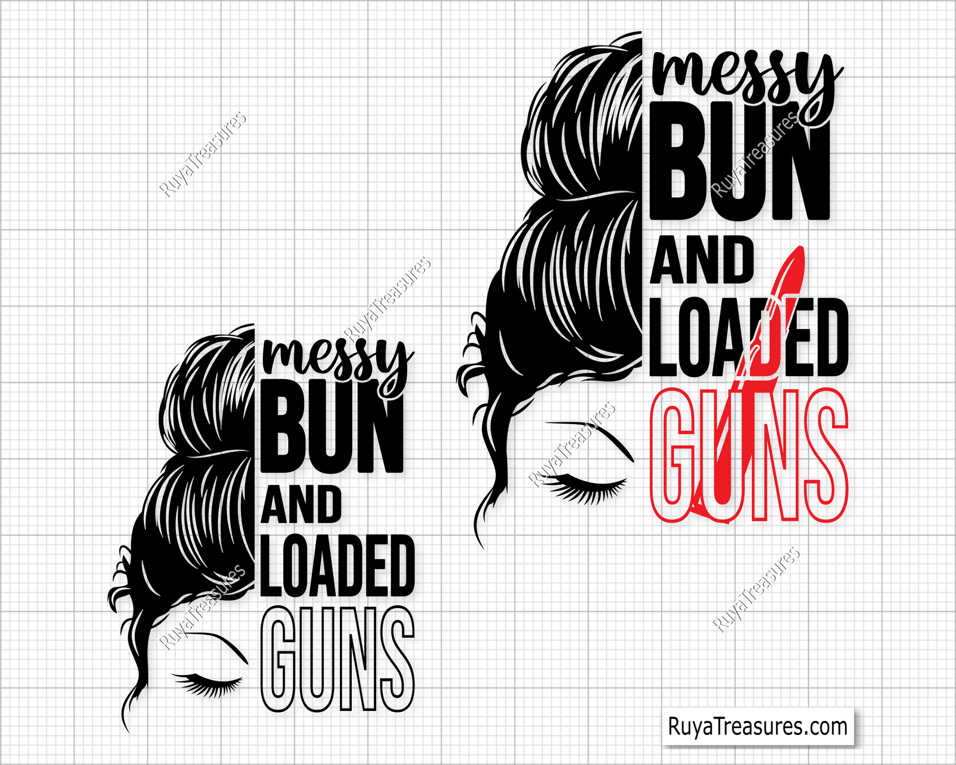 Messy Bun and Loaded Guns svg
