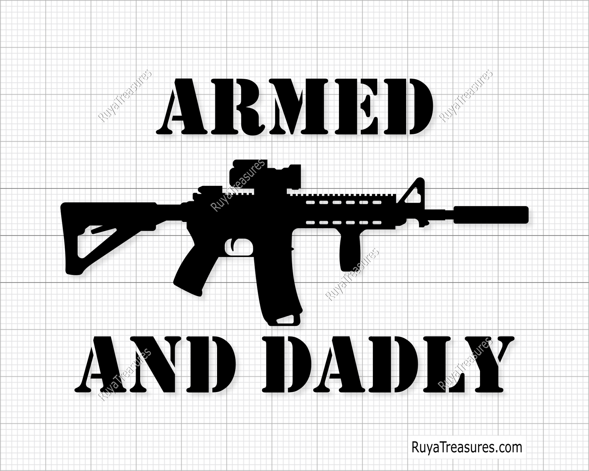 Armed And Dadly Svg