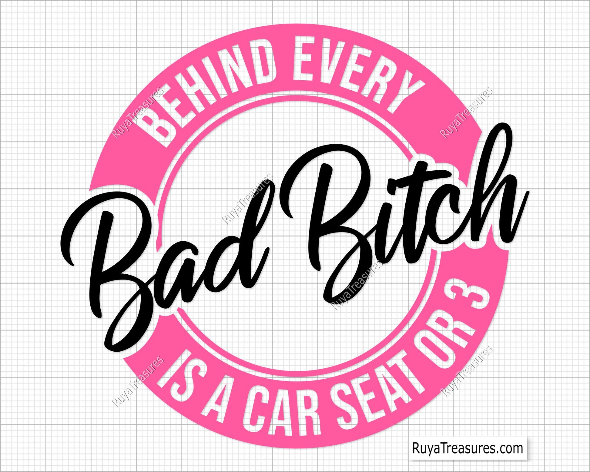 Bad Mom Every Bad Mom Is a Car Seat or 3 Svg