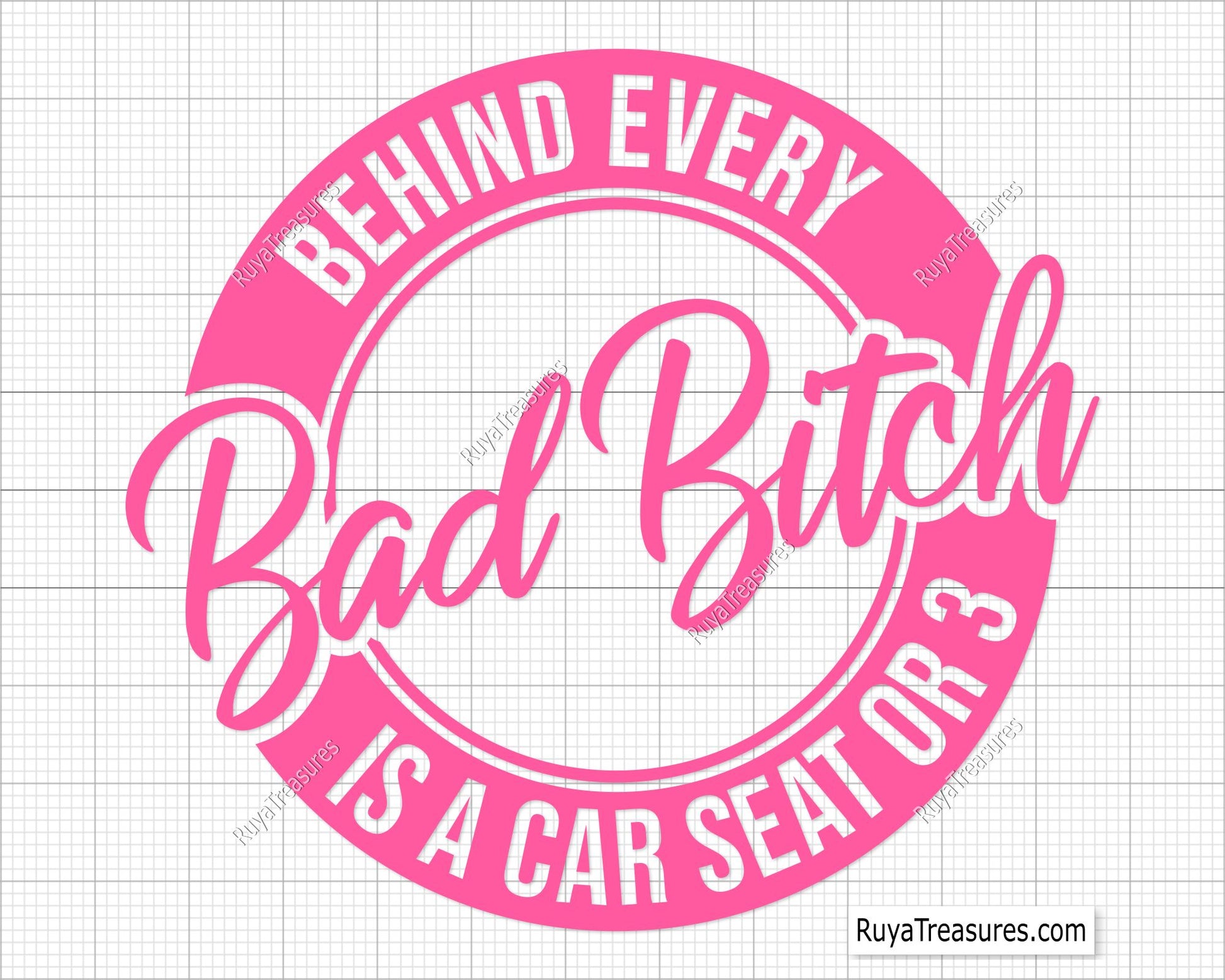 Bad Mom Every Bad Mom Is a Car Seat or 3 Svg