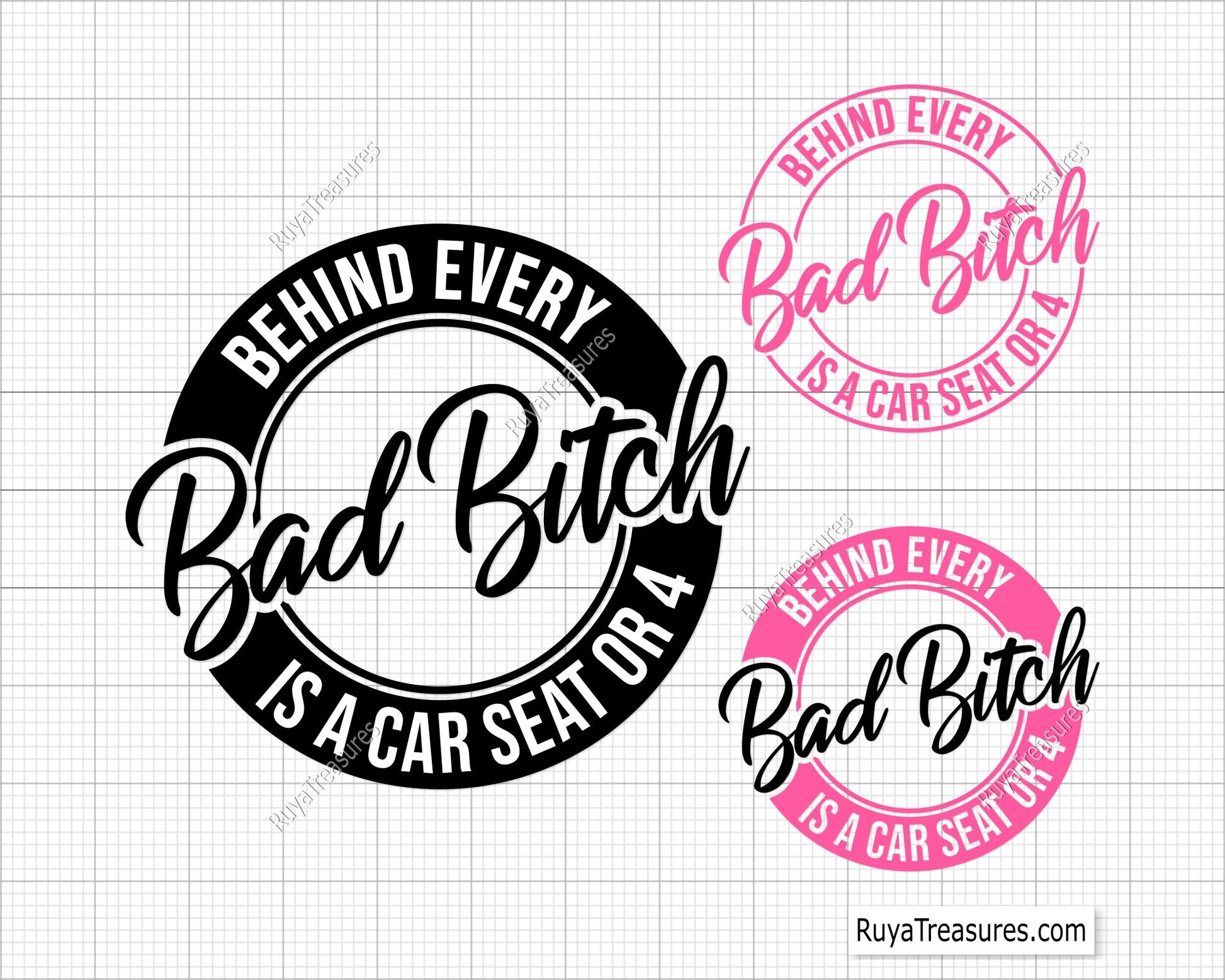 Bad Mom Every Bad Mom is a Car Seat or 4 Svg