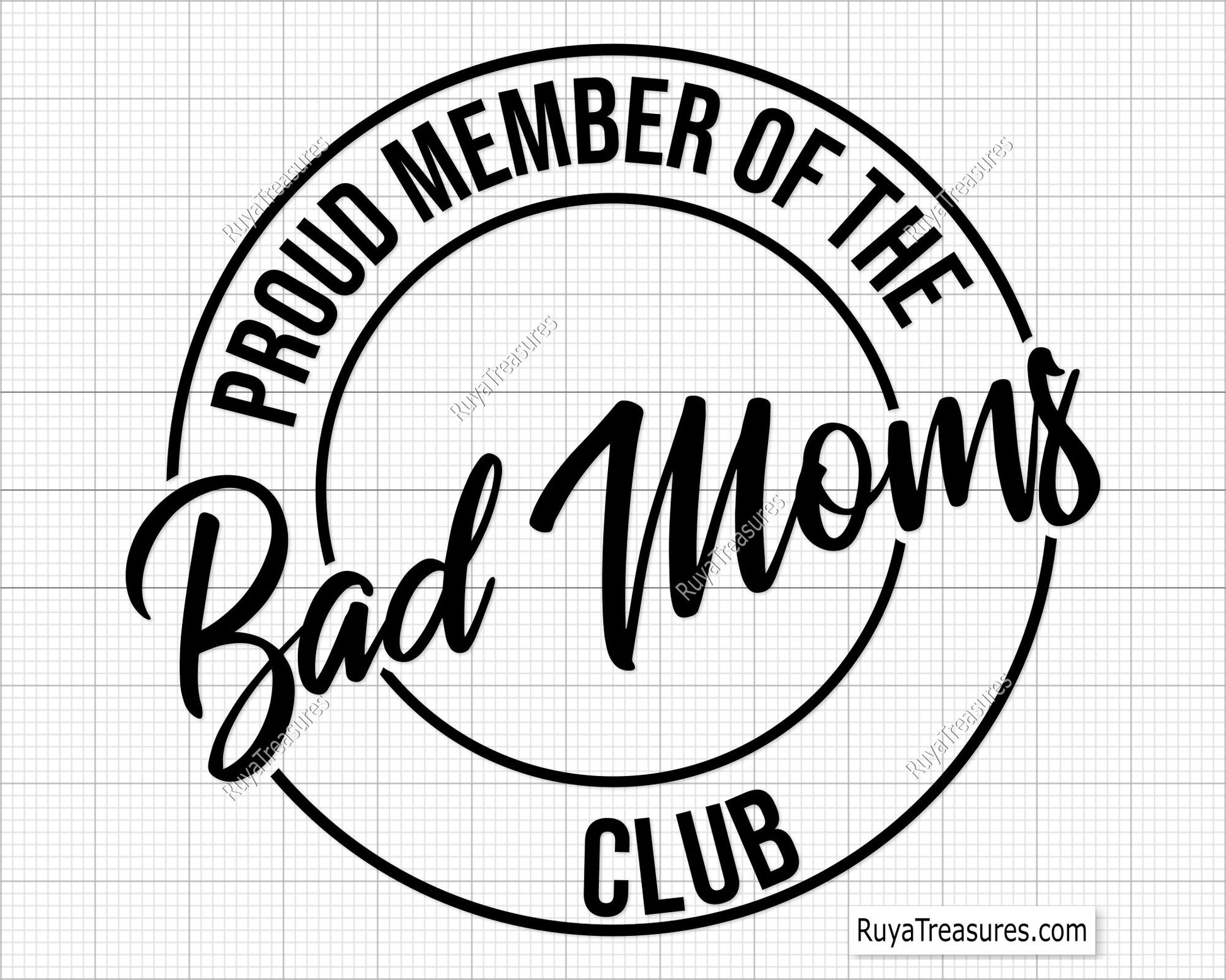 Bad Moms Club Svg