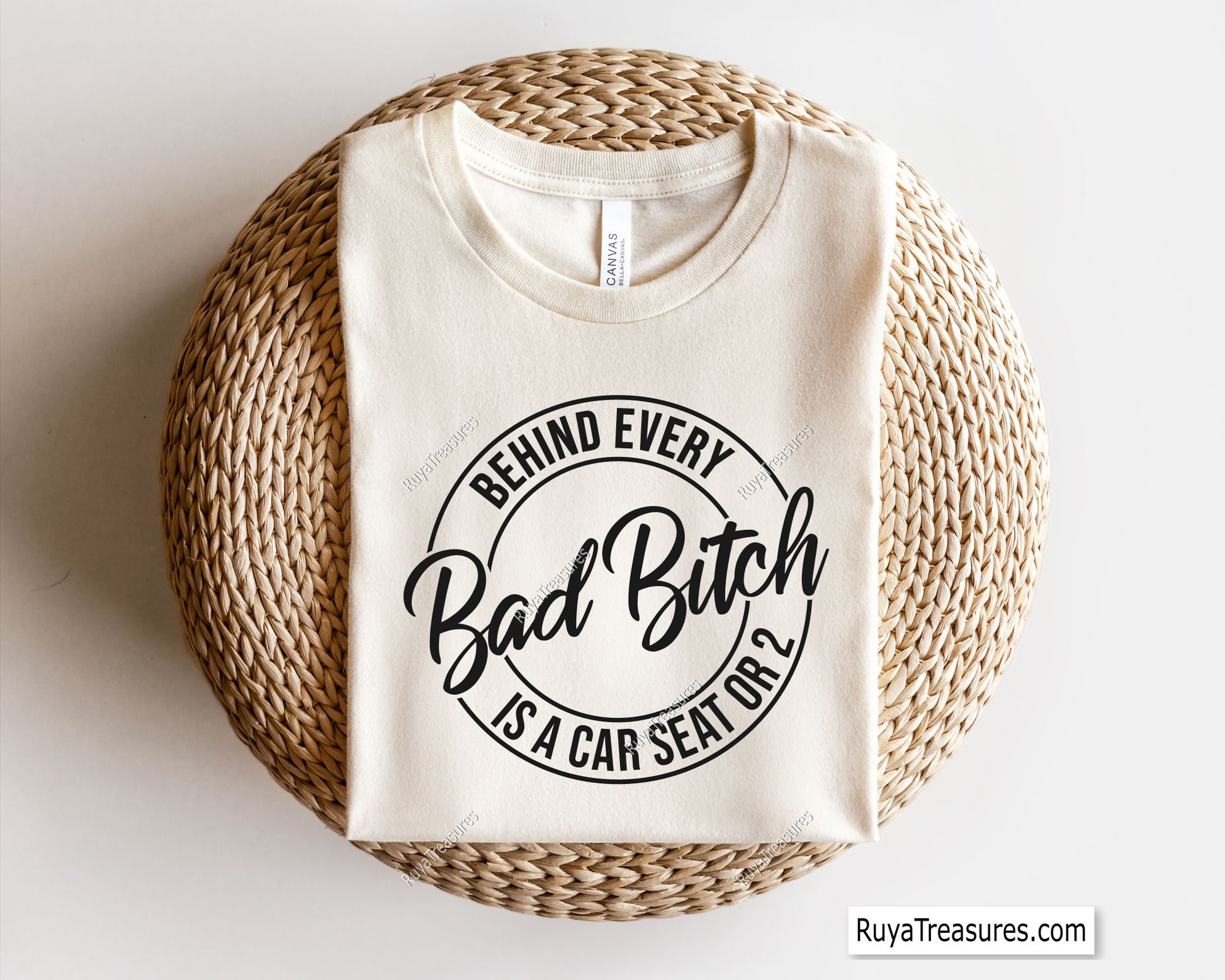 Behind Every Bad Bitch is a Car Seat Svg