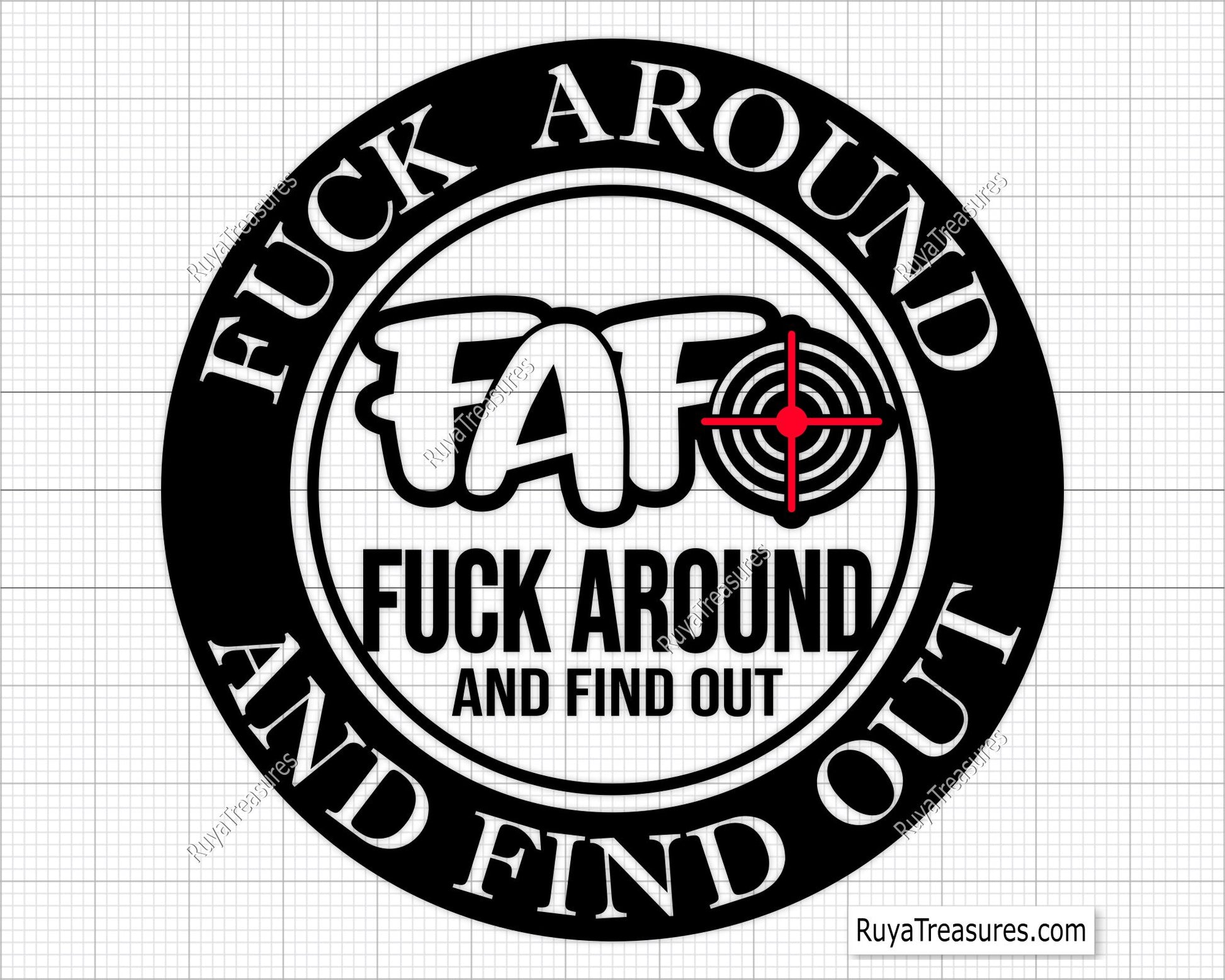 FAFO Fuck Around Find Out Crosshair Svg
