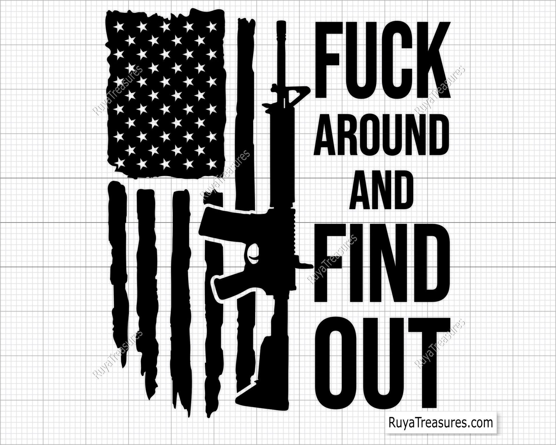 Fuck  Around and Find Out Flag svg