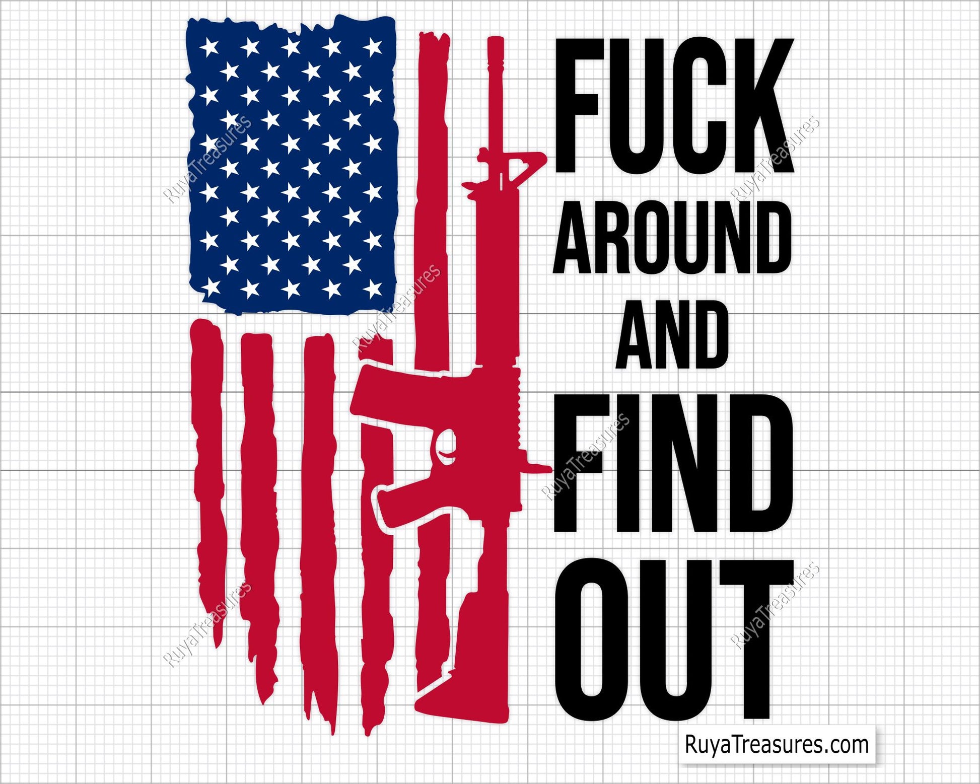 Fuck  Around and Find Out Flag svg