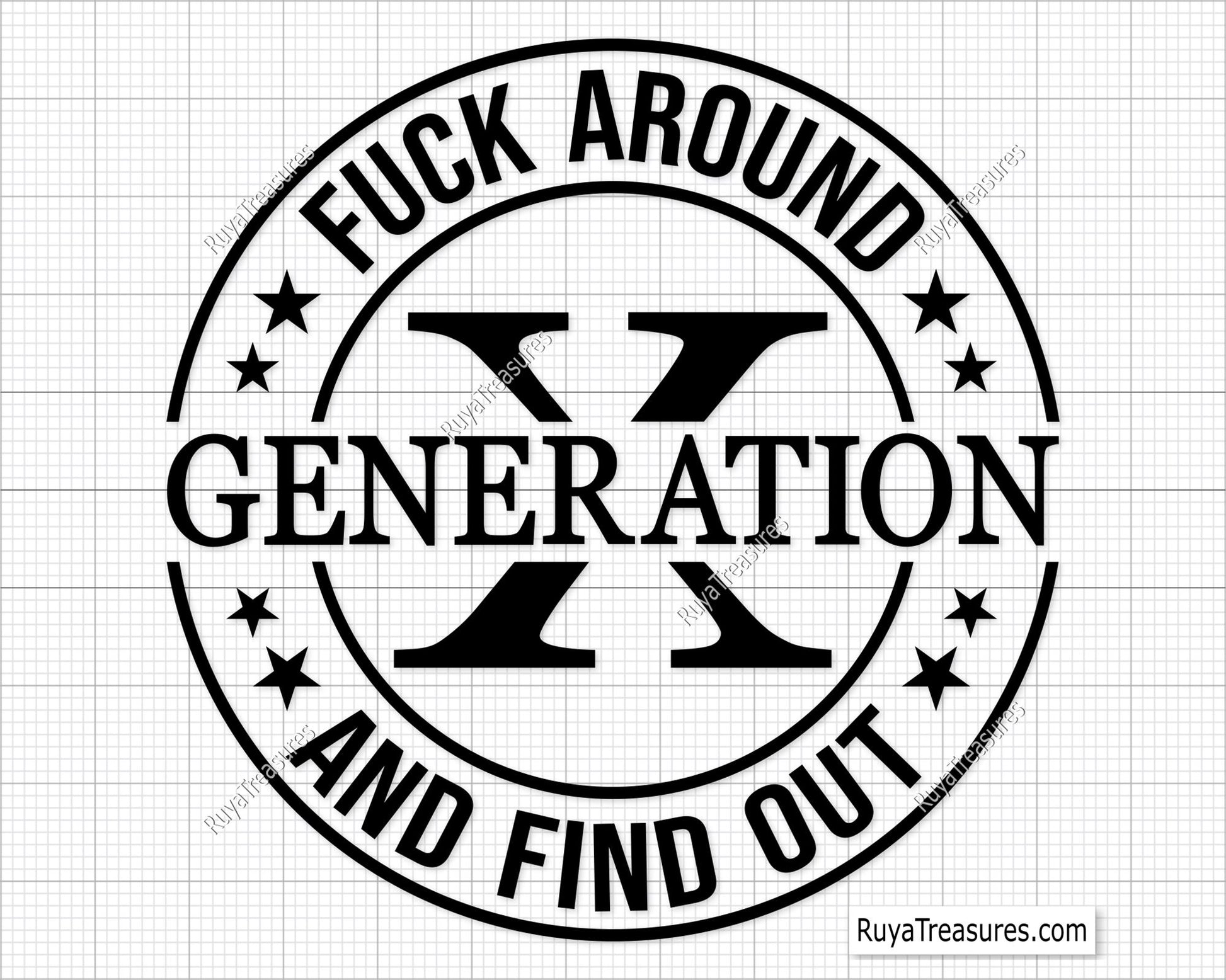 Gen X Fuck Around And Find Out Svg Png