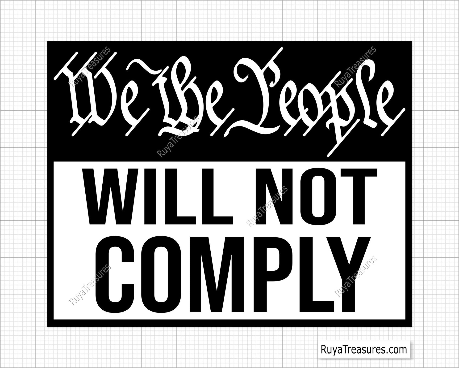 We The People Will Not Comply Svg