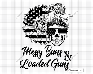 Messy Bun and Loaded Guns Svg