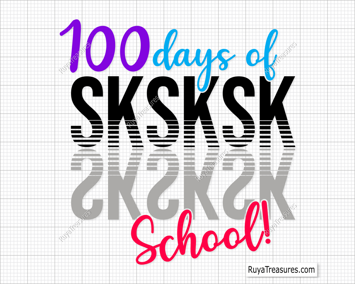 100 Days of School SKSKSK SVG PNG with a fun VSCO girl theme, perfect for school shirts, classroom decor, and back-to-school crafts