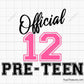 12 Official Pre Teen Svg