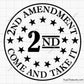 2nd Amendment Come and Take It Svg