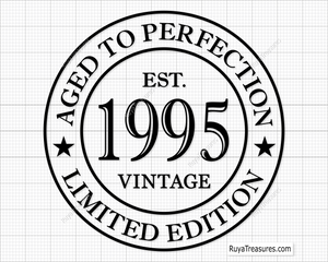 30th Birthday Aged to Perfection Svg