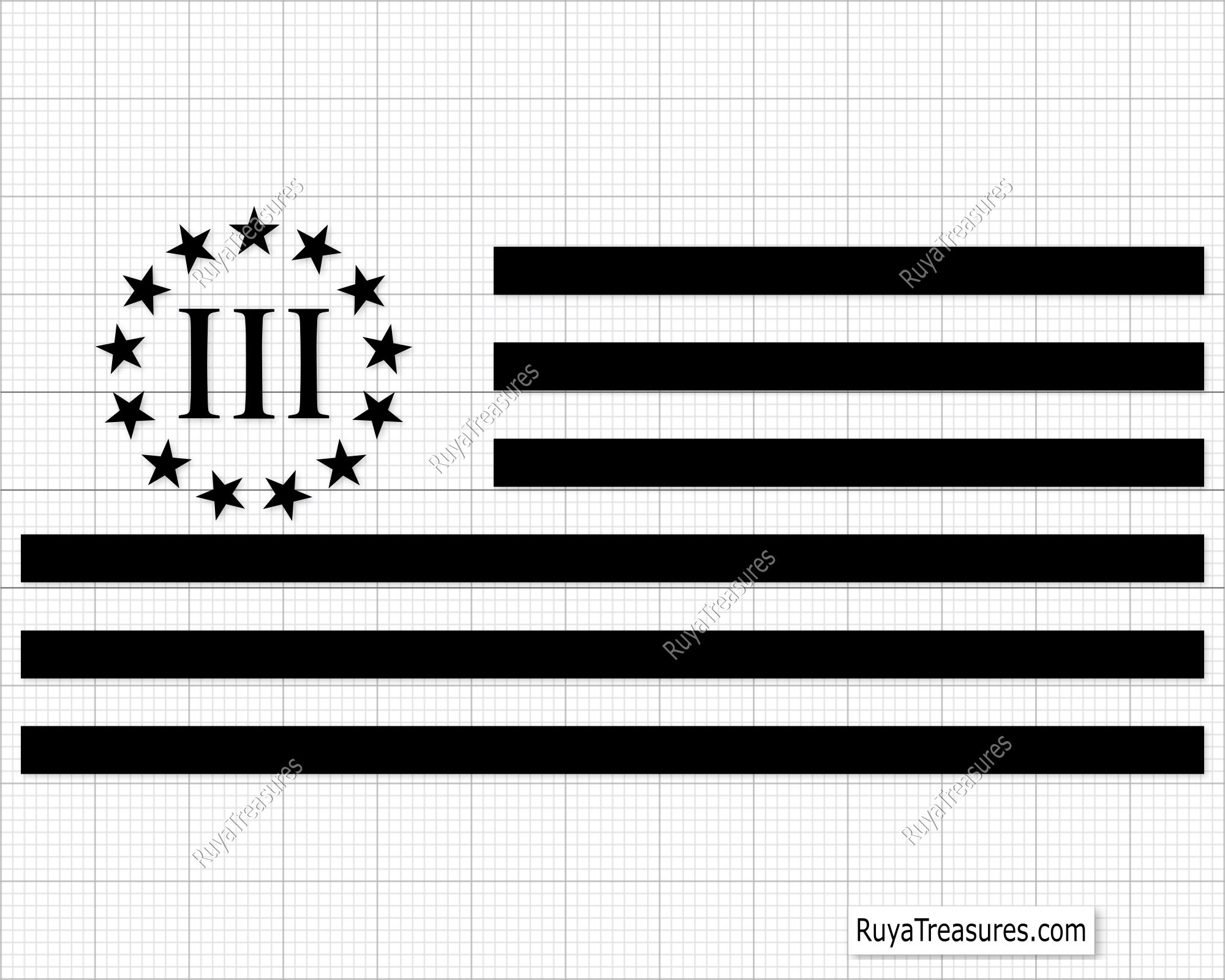Three Percent 3 Percenter Flag Svg, 3 Betsy Ross Flag Svg, Second Amendment Svg