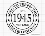 80th Birthday Aged to Perfection Svg