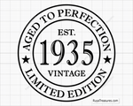 90th Birthday Aged to Perfection Svg