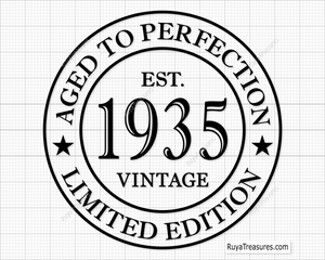 90th Birthday Aged to Perfection Svg