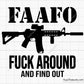 FAAFO Fuck Around and Find out Svg 