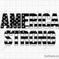 America Strong Svg