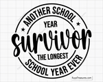 Another School Survivor The Longest School Year Ever Svg. Funny school survivor graduation SVG for t-shirts, mugs, and gifts.
