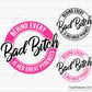 Bad Bitch Behind Every Bad Bitch is Her Great Pyrenees Svg 