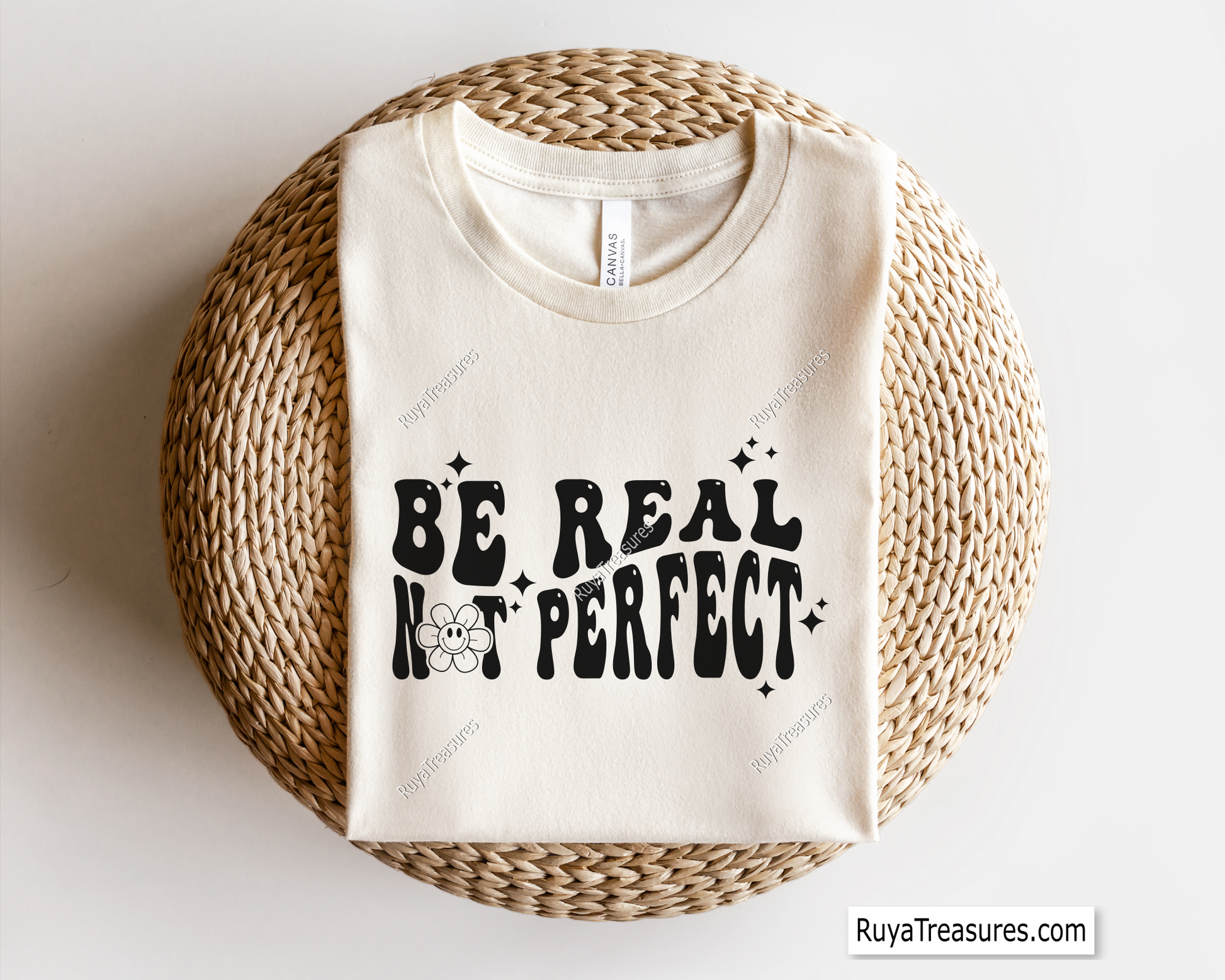 Be Real Not Perfect 