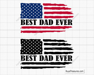 Best Dad Ever Flag Svg