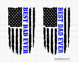 Best Dad Ever Flag  Svg
