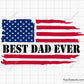 Best Dad Ever Flag Svg