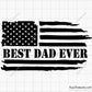 Best Dad Ever Flag Svg