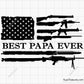 Best Papa Ever Flag Svg