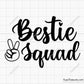 Bestie Squad Svg
