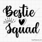 Bestie Squad Svg