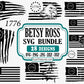 Betsy Ross Flag Svg Bundle design for Cricut and Silhouette