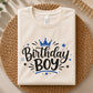 Birthday Boy SVG and PNG shown on a white shirt and sweatshirt, perfect for boys birthday apparel, party outfits and DIY gifts.
