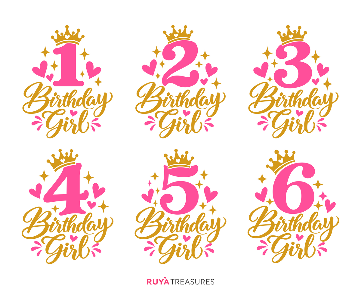 26 Birthday Girl cut file designs including Birthday Queen, Birthday Princess, Birthday Diva, Sweet Birthday Girl, royal themes, crowns, and age numbers.