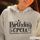 Birthday Crew Svg