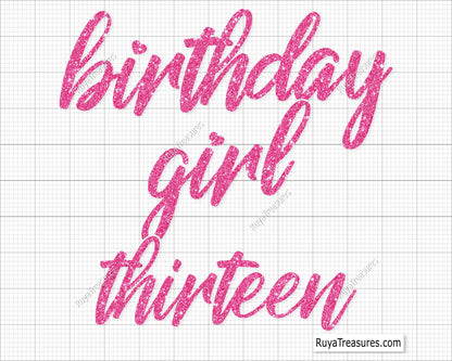 Birthday Girl Thirteen svg