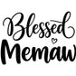 Blessed Memaw SVG PNG, Grandma Quote Design