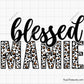 Blessed Mamie Leopard SVG, Leopard Print Mamie SVG, Mamie SVG