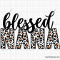 Blessed Nana Leopard Svg, Mom and Nana Svg, Mom Grandma Svg