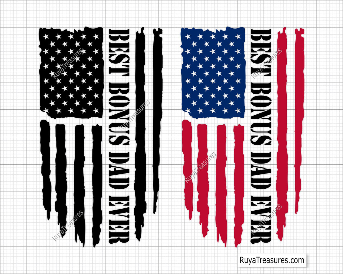 Distresssed Flag Best Bonus Dad Ever svg