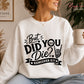 But Did You Die Hangover Kit Svg Png, Funny Party Quote Design
