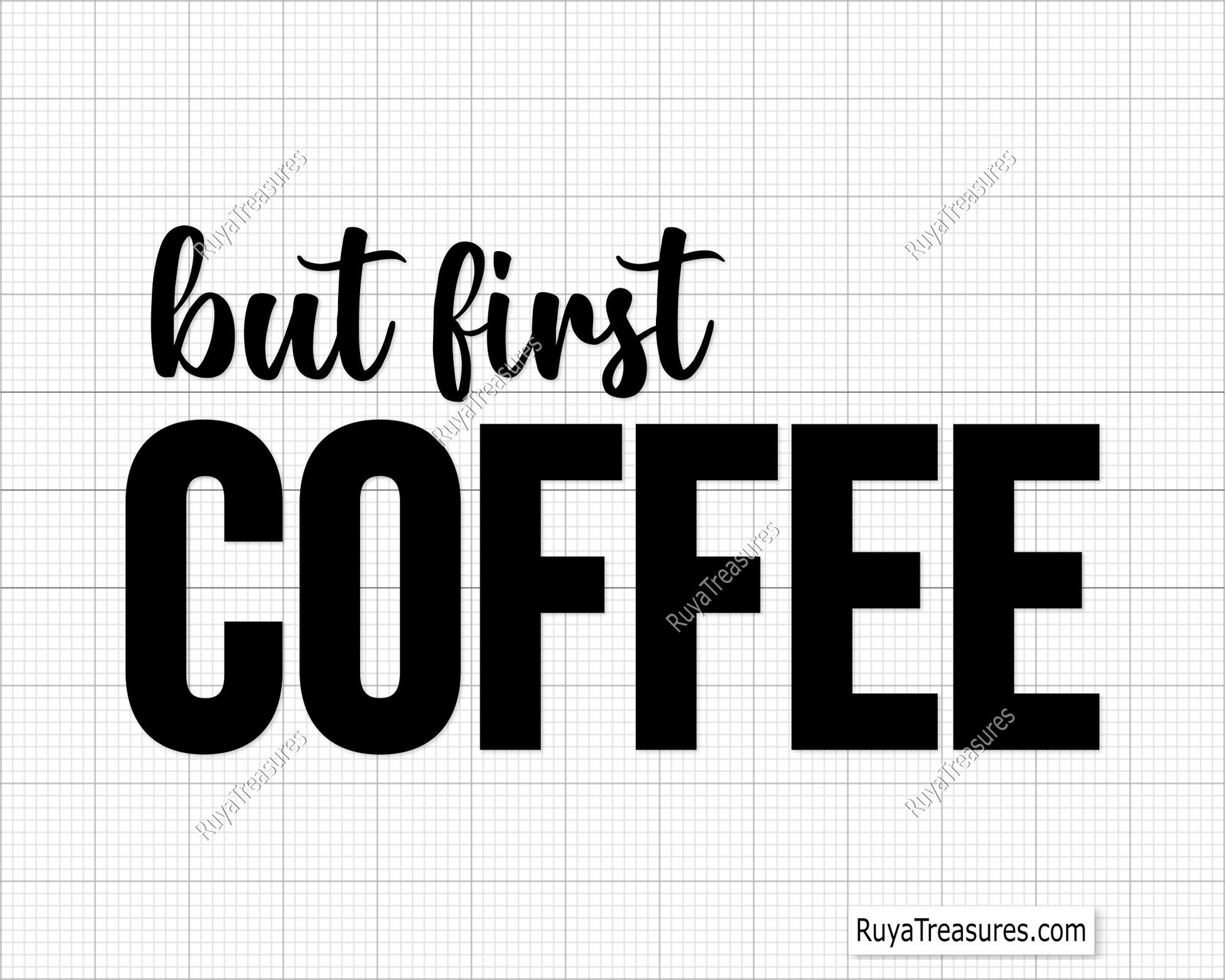 but first coffee SVG PNG featuring bold typography quote design for shirts mugs decals and coffee lover projects