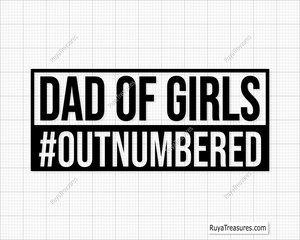 Dad Of Girls svg