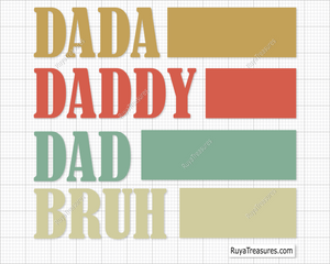Dada Daddy Dad Bruh svg