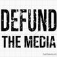 Defund The Media Svg
