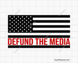 Defund the Media Flag Svg