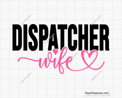 Dispatcher Wife Svg