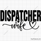 Dispatcher Wife Svg